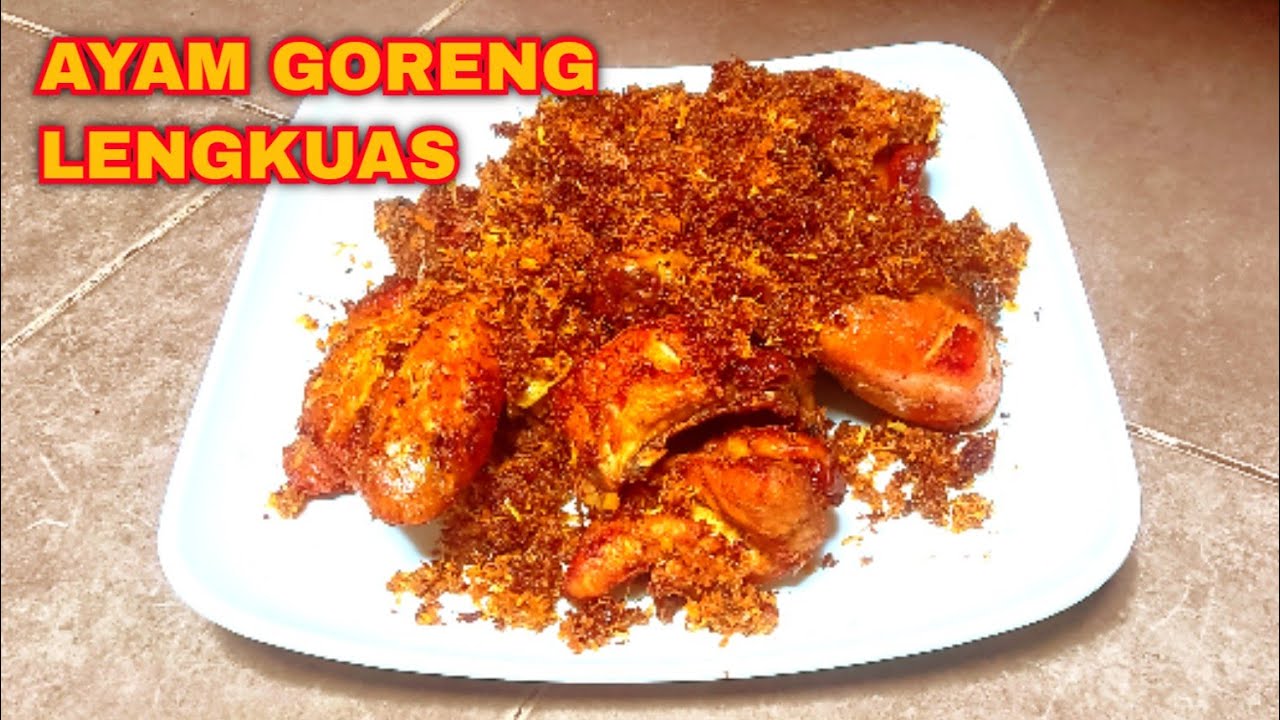 AYAM GORENG LENGKUAS RESEP RUMAHAN SEDERHANA