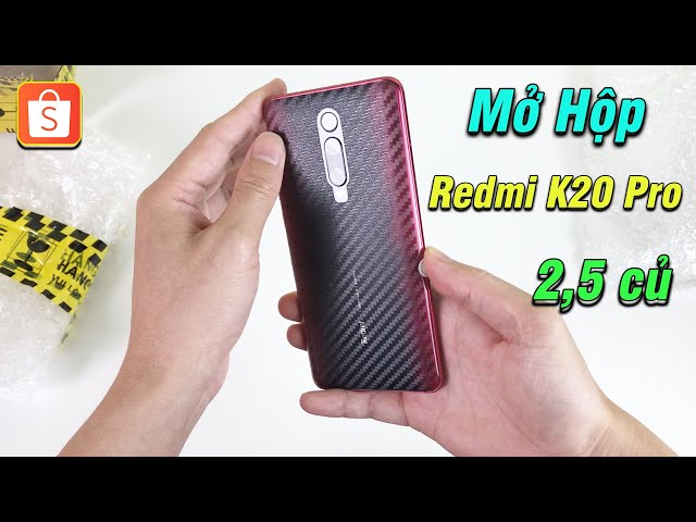 Mở hộp Redmi K20 Pro - Giá 2,5tr trên Shopee tại sao lại Rẻ vậy ?