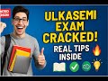 Recent Ulkasemi Exam Preparation Guide | Tips That Actually Work!