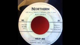 JOHNNIE MAE MATTHEWS Help Me NORTHERN