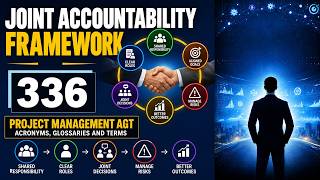 Joint Accountability Framework |Project Management AGT - Acronyms, Glossary, and Terms | No. 336