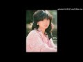 中森明菜・   明菜から...。
