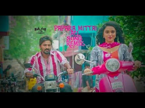 PAPARA MITTAI ALL SONG REMIX  RK NAGAR  BAD BOYS CREATIONS