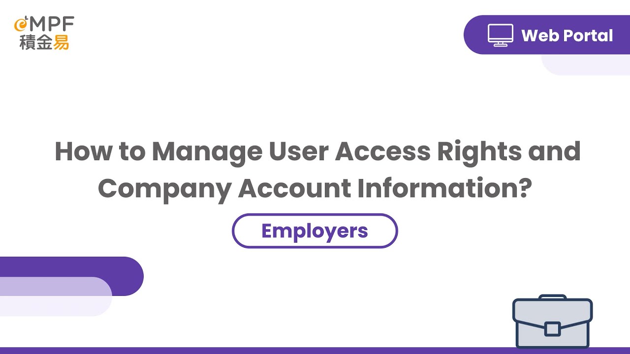 [Web Portal] How to Manage User Access Rights and Company Account Information?