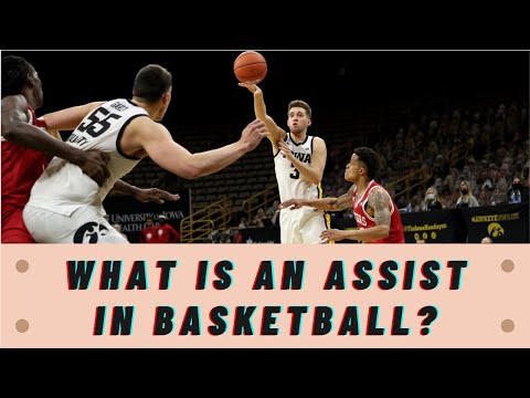 What is an Assist in Basketball? NBA NCAA Assist Rules Complete Guide