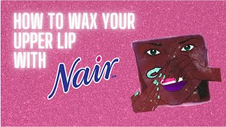 How to Wax Your Upper Lip with Nair™ Wax Ready-Strips | Nair™