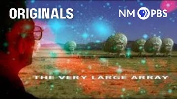 The Very Large Array | New Mexico PBS