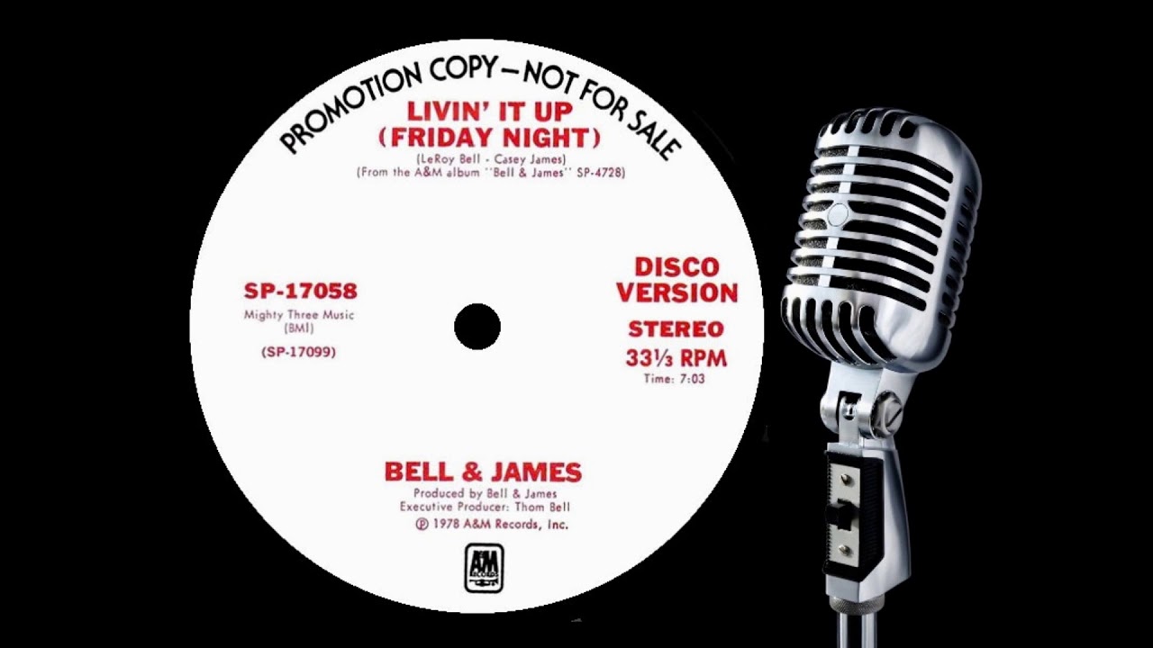 Bell & James Livin' It Up (Friday Night) YouTube