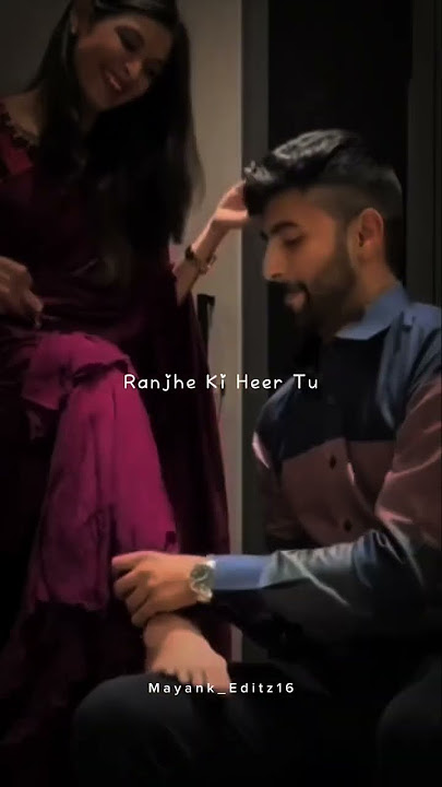 Ranjhe Ki Heer Tu Dil Ki Tasveer Tu 💔 | Mayi Re | Aesthetic status #shorts #song #music #fyp #viral