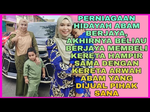 Akhirnya Hidayah berjaya membeli kereta hampir sama dgn kereta ärwah Abam yg dijual pihak sblh sana