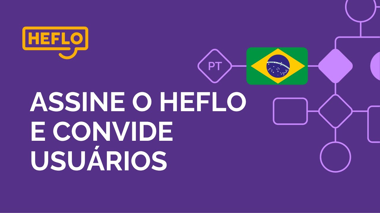🇧🇷 Webinar: Assine o HEFLO e convide usuários