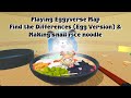 Playing Eggyverse Map Find the Differences (Egg Version) &amp; Making snail rice noodle  - Eggy Party