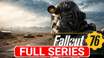 FALLOUT 76 Gameplay Walkthrough Part 13 (FULL SERIES) - No Commentary