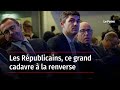 Les rpublicains ce grand cadavre  la renverse