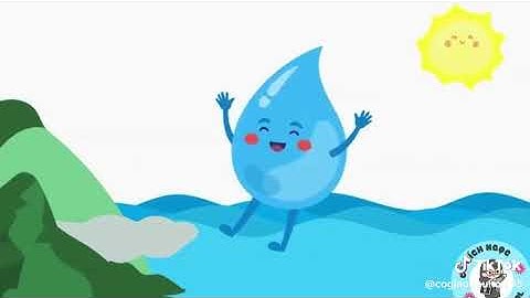 Bài hát: Vòng tuần hoàn của nước. Khoa học 4: Sự chuyển thể của nước