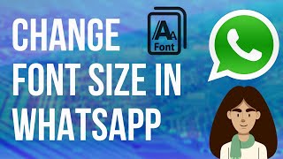 How to Change Font Size in WhatsApp on Android screenshot 2