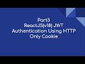 #3 |ReactJS(v18) | JWT Auth HTTP Only Cookie | Axios Interceptor To Invoke Refresh Token Endpoint Mp3 Song