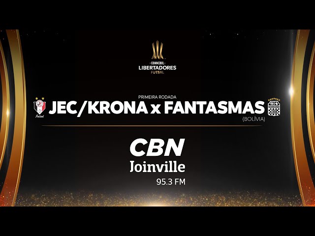 AO VIVO - JEC/KRONA x FANTASMAS-BOL 1ª Rod Conmebol Libertadores da  América de Futsal [SEM IMAGENS] 