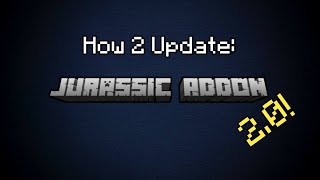 How 2 Update: Jurassic Addon 2.0 screenshot 3