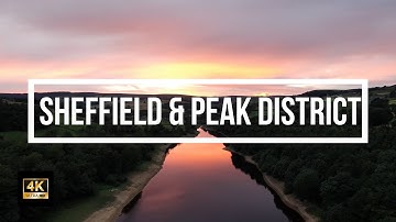 Sheffield and the Peak District drone footage