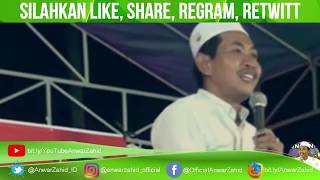 Inilah Istri-istri Calon Penghuni Syurga - K.H Anwar Zahid