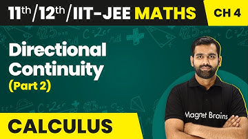Directional Continuity (Part 2) - Continuity and Differentiability | Class 11/12/IIT-JEE Maths