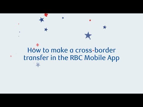 How to make a cross-border transfer in the RBC Mobile App