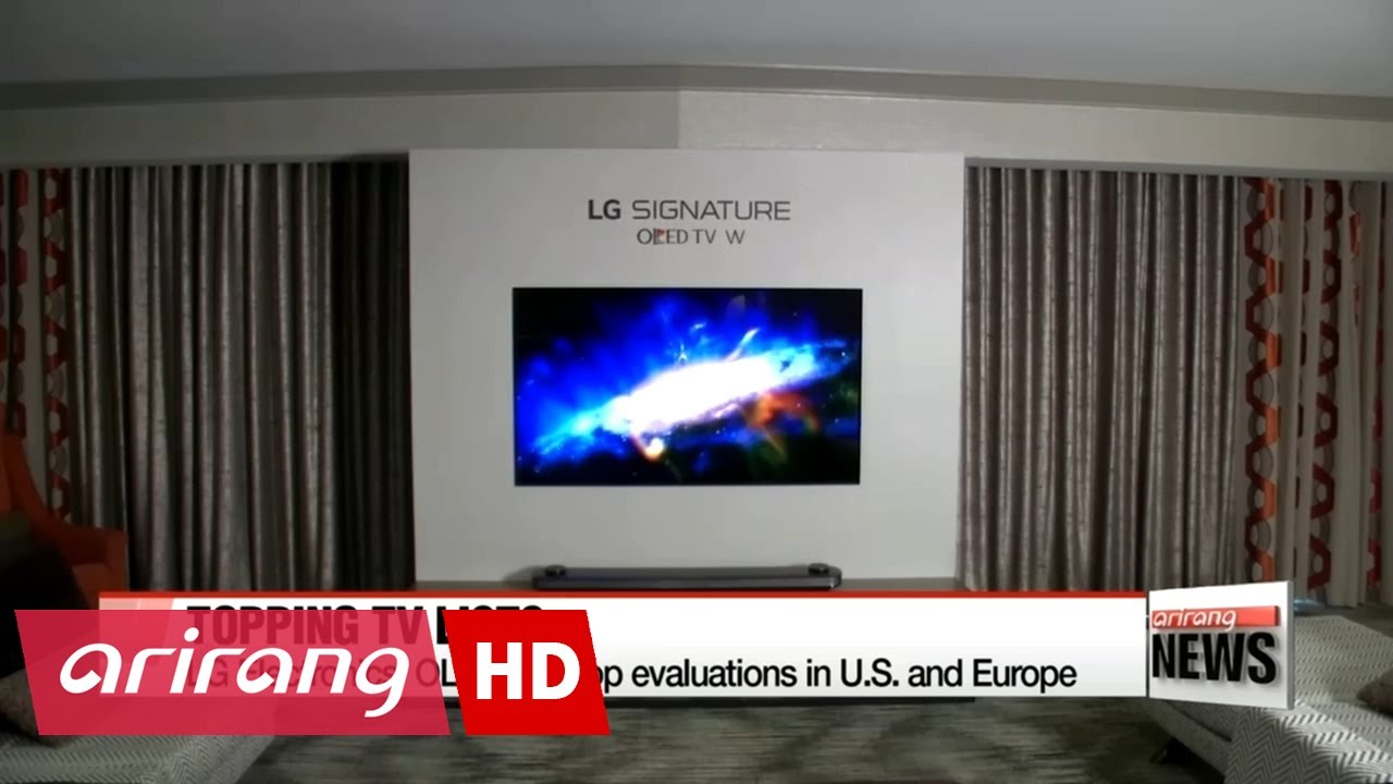 LG Electronics' OLED TVs top evaluations in U.S. and Europe - YouTube