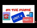 Unit 4 on the phone  konu anlatimi ve rnek testler1blm