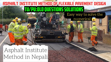 Asphalt Institute Method of flexible pavement design|PU:2014, spring|Transportation Engineering -II