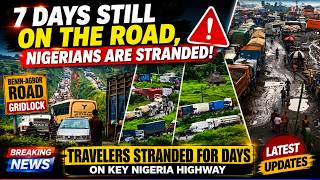 Benin-Agbor Road Gridlock Travelers Stranded for Days on Key Nigeria Highway  Latest Updates