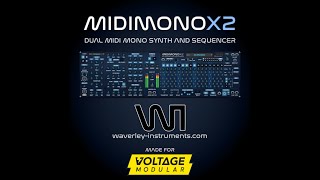 MIDIMONOX2 For Voltage Modular (dual mono synth and sequencer)