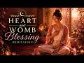 4. Heart and Womb Blessing Meditation (Women)