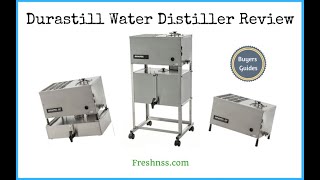 Durastill Water Distiller Review 2022 Buyers Guide