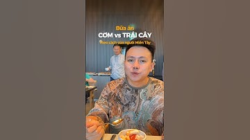 Ăn cơm với trái cây - chính hiệu người Miền Tây #buuvivu #reels