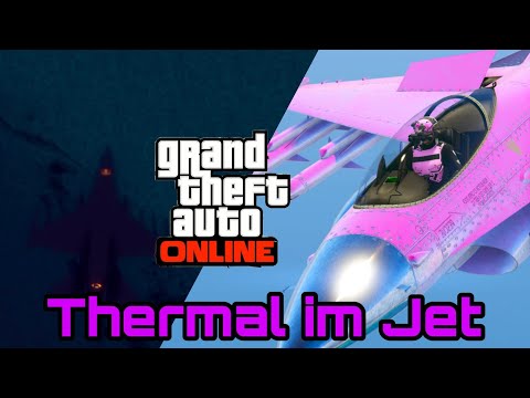 THERMAL im JET und HELI - SOLO Thermal Glitch - GTA Online 1.58 | missLADYatac (Deutsch/German) #gta