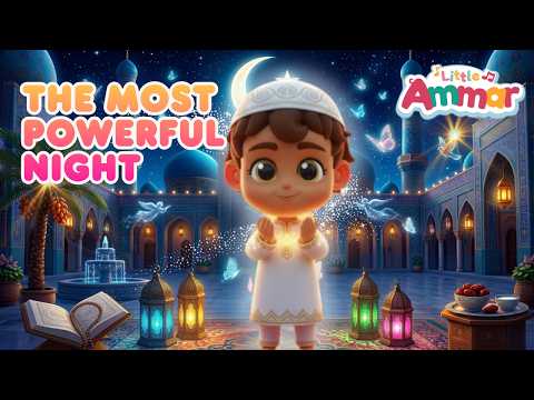 The Most Powerful Night 🌙 Little Ammar Learns About Lailatul Qadr | The Makers Of Omar & Hana|Durioo