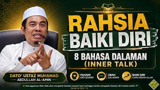 8 RAHSIA Inner Talk (Bahasa Dalaman) untuk Membaiki Diri.