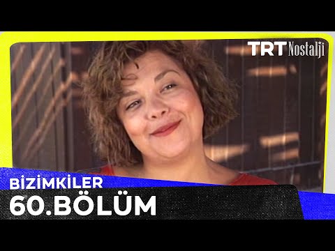 Bizimkiler 60. Bölüm @NostaljiTRT