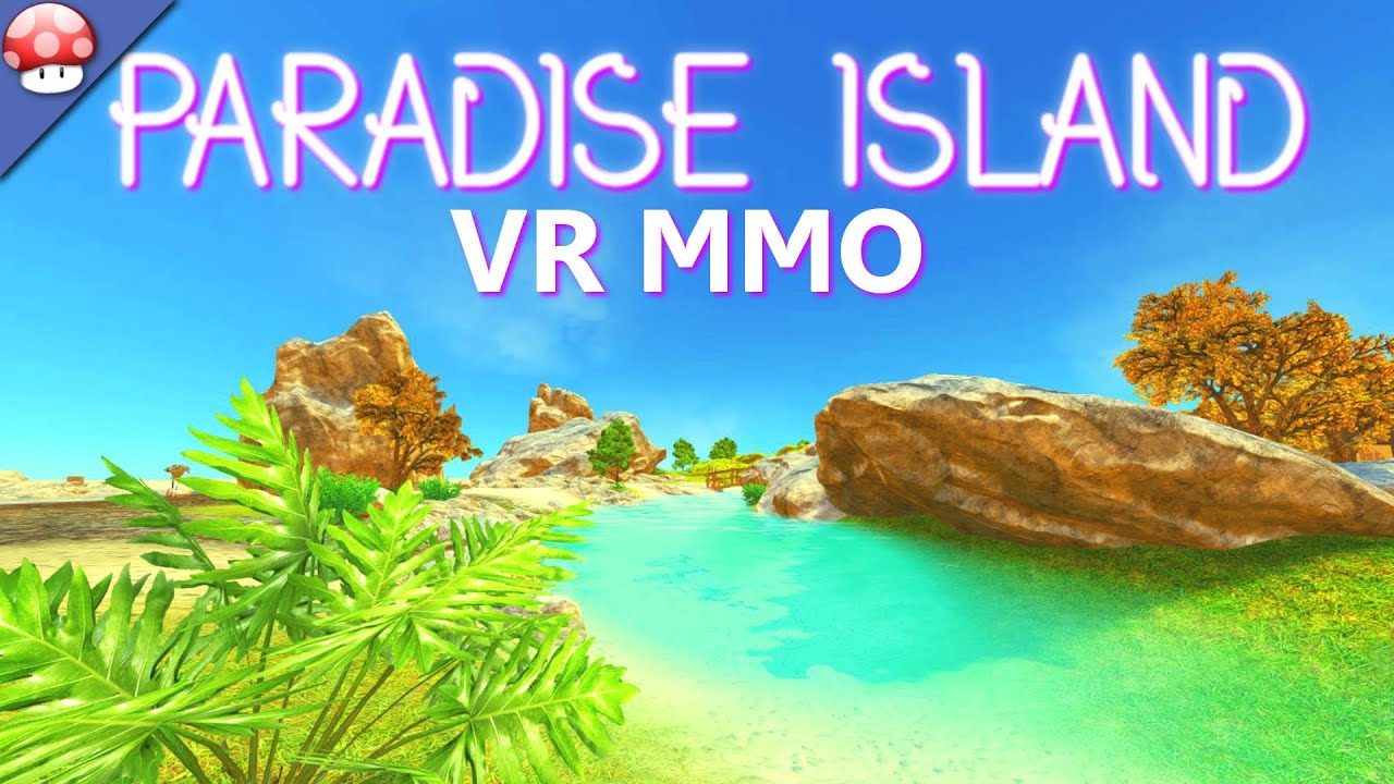 Paradise Island MMO [PC/60FPS/1080p] - YouTube