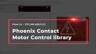 EPLAN eBUILD: The Phoenix Contact Motor Control library