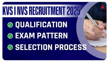 KVS / NVS Recruitment 2025 | Exam Pattern, Syllabus, Qualification, Selection Process | By Juri Mam