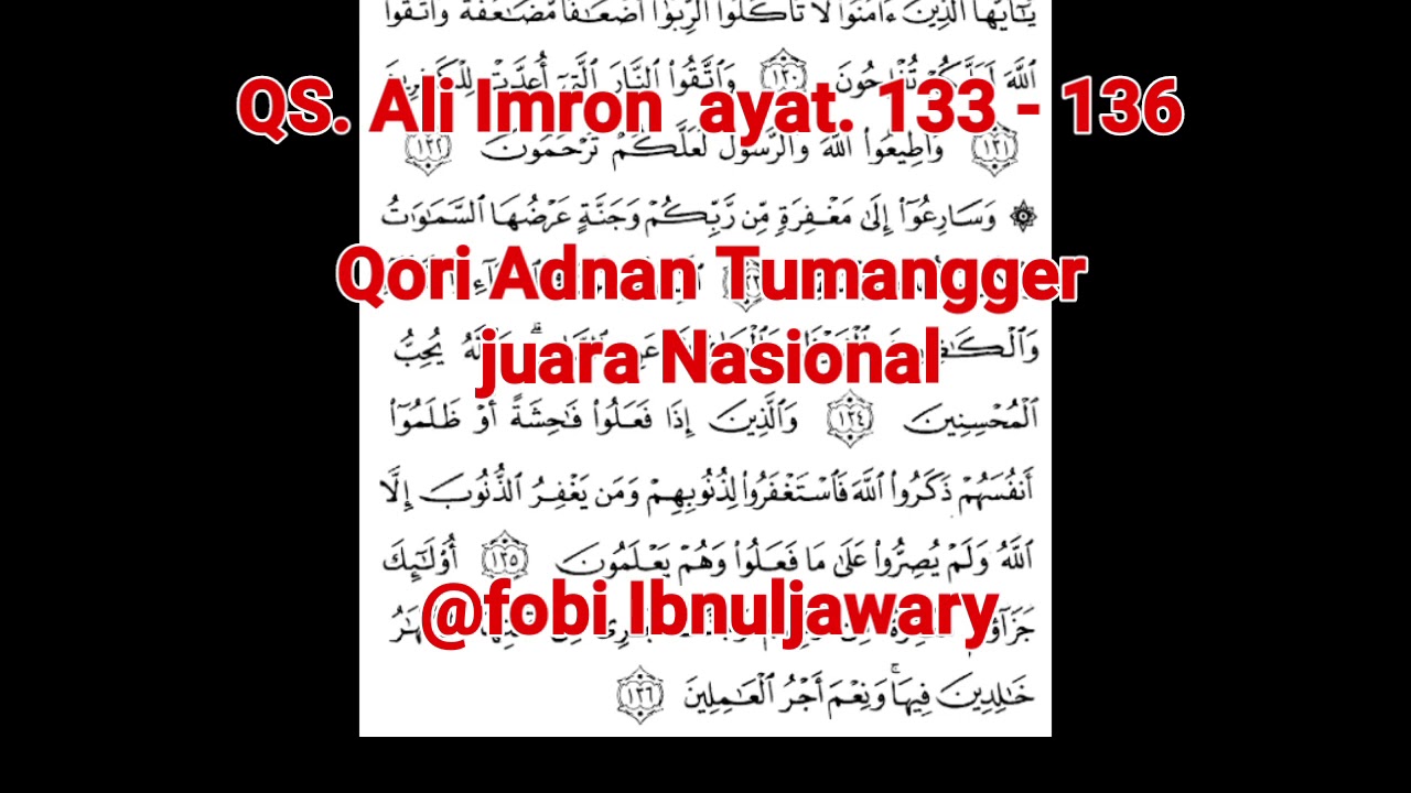 Qiro QS. Ali Imron Ayat 133 - 136 (Qori Adnan Tumangger)
