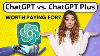 ChatGPT: Free vs Paid