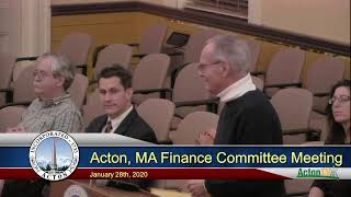 Acton, Ma Finance Committee Meeting 1/28/20