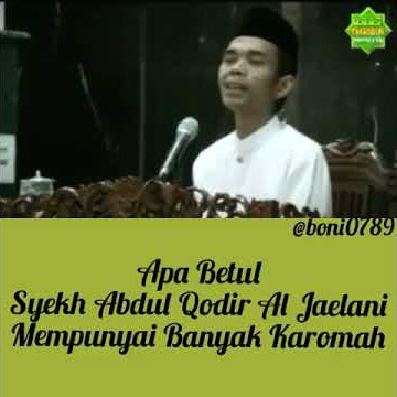 H. Ustadz Abdul Somad Lc,MA - syekh abdul qadir al jaelani mempunyai banyak karomah