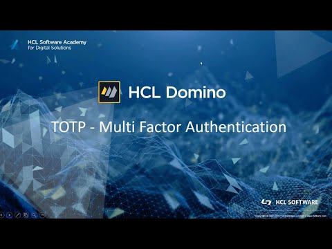 HCL Domino 12  Multi-Factor Authentication