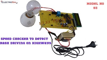 SPEED CHECKER TO DETECT RASH DRIVING ON HIGHWAYS