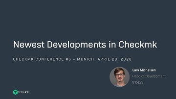 checkmk conference #6: Newest Developments