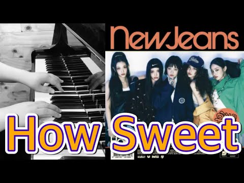 How Sweet (C key) - NewJeans 뉴진스